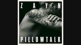 آهنگ فوق العاده و پیشنهادی pillowtalk از zayn