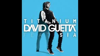 آهنگ خارجی جذاب و شنیدنی David Guetta - Titanium ft Sia