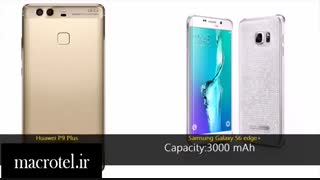 مقایسه دوربین S6 Edge PlusوP9 Plusدرmacrotel.ir
