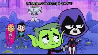 teen titans go!-Final[Aĝladim Batman Raven+Beastbo[y][TRALTYAZI