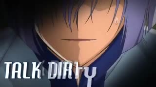 MEP_AMV_Talk dirty
