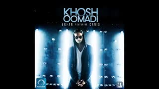 Erfan ft Canis Khosh Oomadi