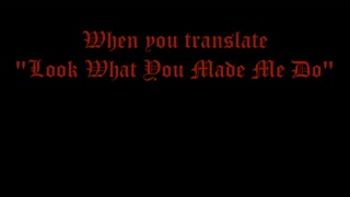 parody_Look What You Made Me Do